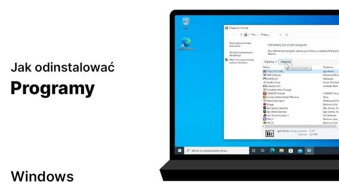 Jak odinstalować program w Windows 10 i uniknąć problemów z systemem