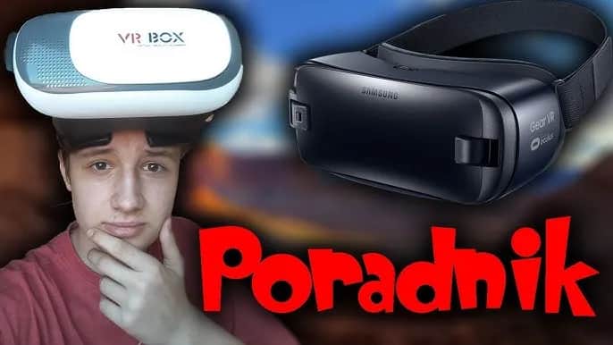 Jak podłączyć okulary VR do telefonu - proste kroki i porady