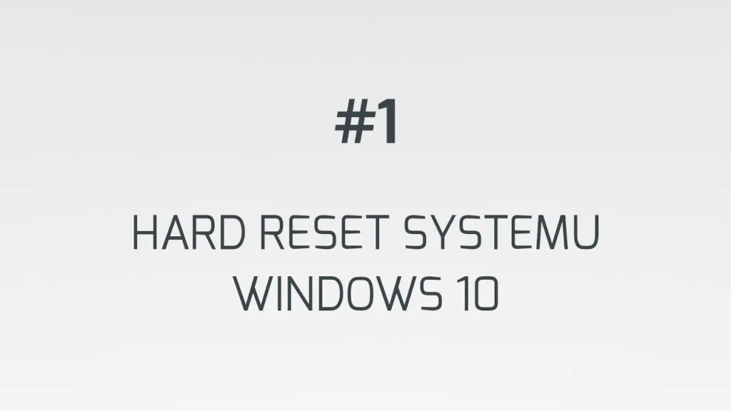 Jak zrobić reset komputera Windows 10 i uniknąć utraty danych